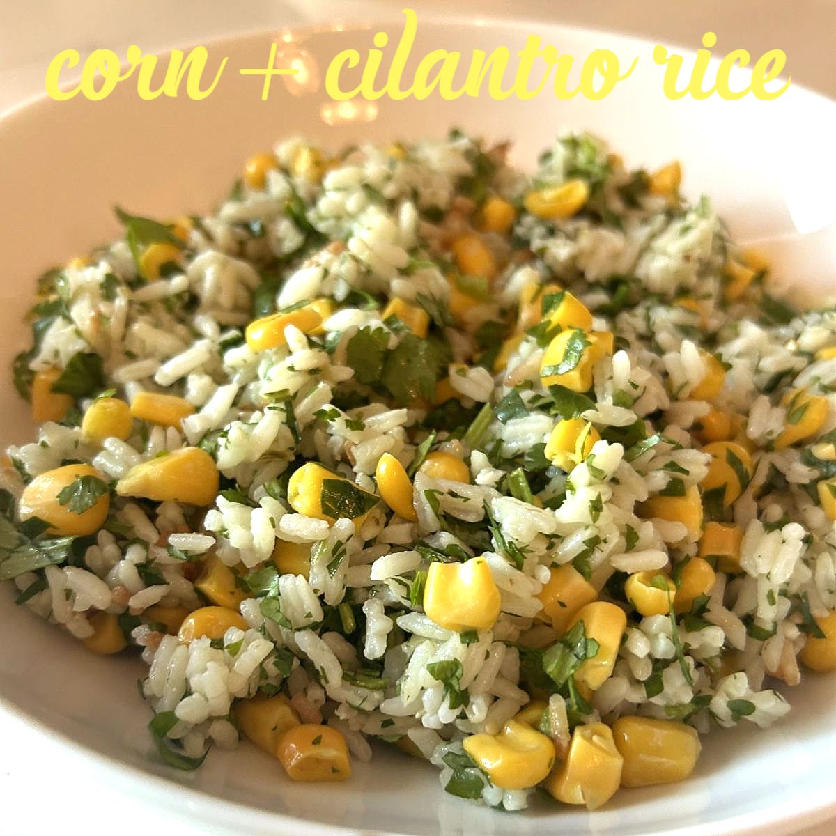 Corn Rce Corn & Cilantro Rice - Chef Crusco Catering - Residential & Corporate ...